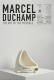 Marcel Duchamp: Sztuka bez granic